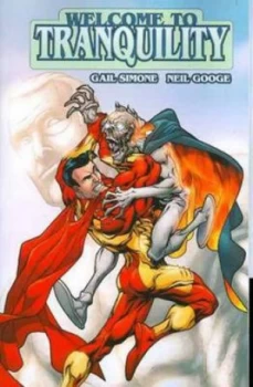 Image of Welcome to Tranquility Tp Vol 02 by Neil Googe Paperback