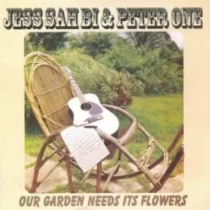 Image of Our Garden Needs Its Flowers by Jess Sah Bi & Peter One CD Album