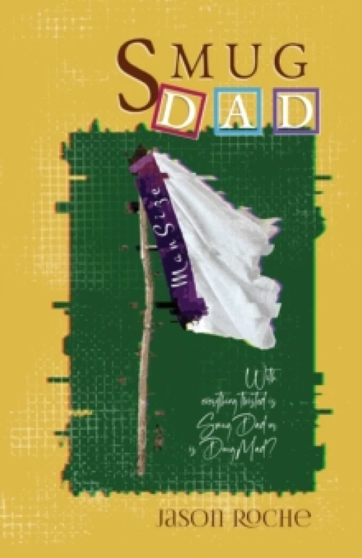 Image of Smug Dad Paperback / softback