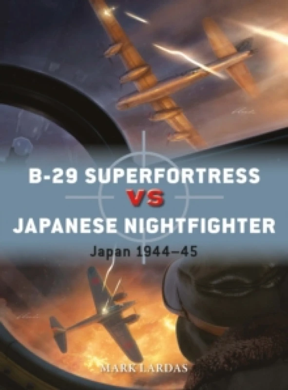 Image of B-29 Superfortress vs Japanese Nightfighter : Japan 194445 Paperback / softback