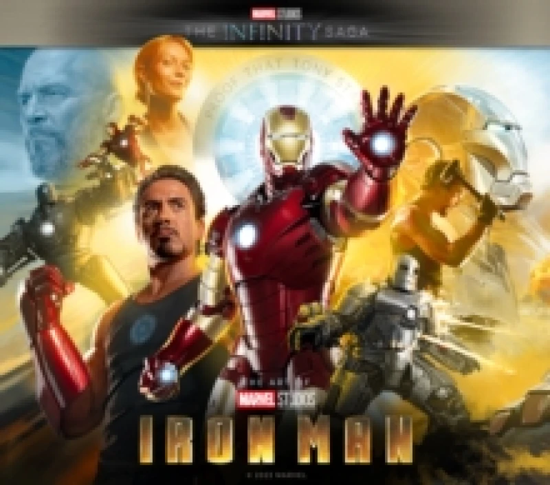 Image of Marvel Studios' The Infinity Saga - Iron Man: The Art of the Movie : Iron Man: The Art of the Movie Hardback