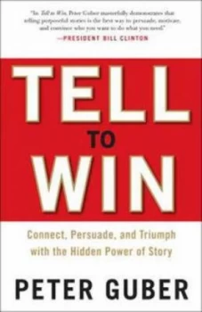 Image of Tell to Win by Peter Guber Hardback
