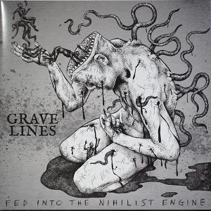 Image of Grave Lines - Fed Into The Nihilist Engine Vinyl