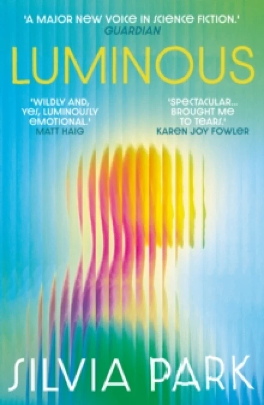 Image of Luminous : 'A major new voice in science fiction.' - Guardian Paperback / softback