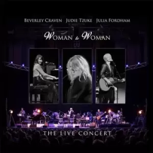 Image of Woman to Woman The Live Concert by Beverley Craven, Judie Tzuke & Julia Fordham CD Album