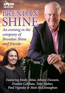 Image of Brendan Shine: An Evening in the Company of Brendan Shine