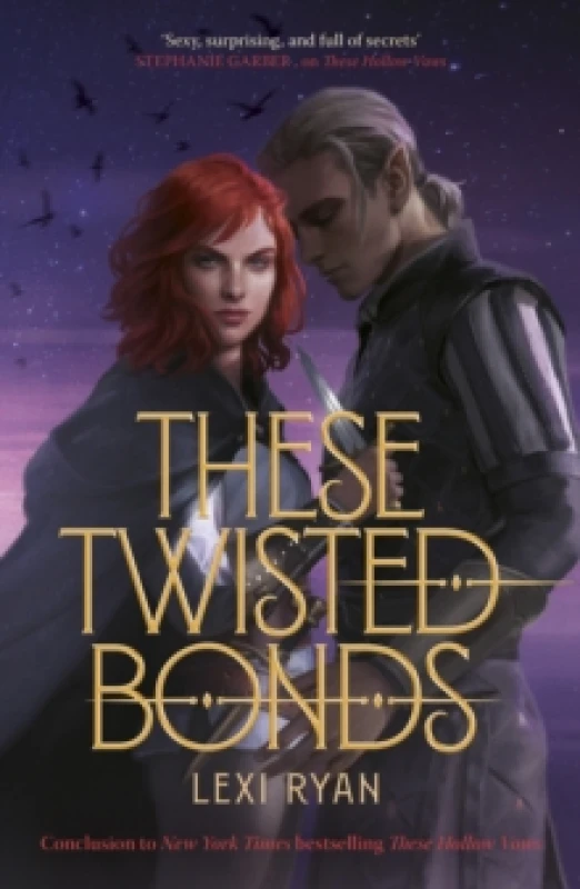 Image of These Twisted Bonds : the spellbinding conclusion to the stunning fantasy romance These Hollow Vows Paperback / softback