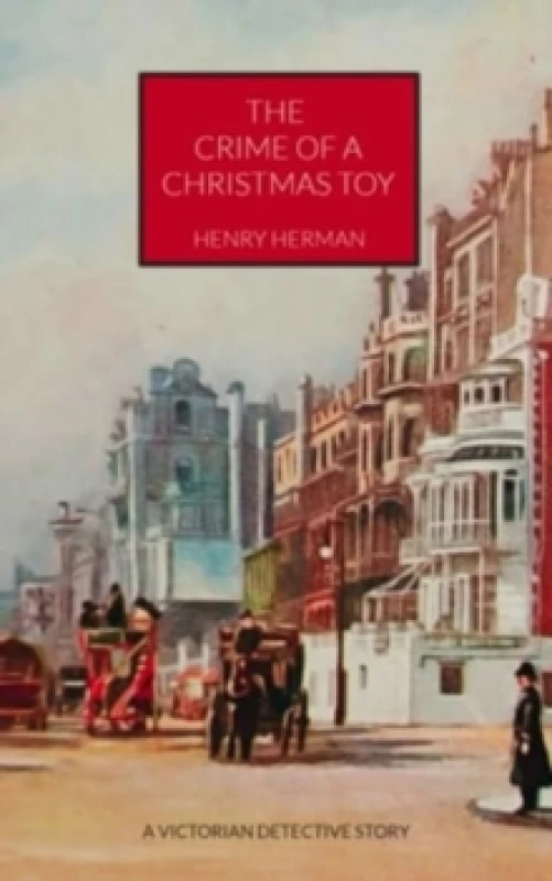 Image of The Crime of a Christmas Toy Paperback / softback