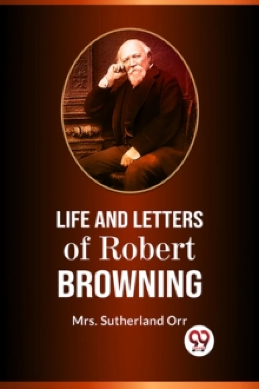Image of Life and Letters of Robert Browning Paperback / softback