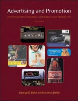 Image of Advertising and Promotion an Integrated Marketing Communications Perspective 6/e with Powerweb by George E Belch Hardback
