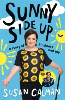 Image of Sunny Side Up : a story of kindness and joy