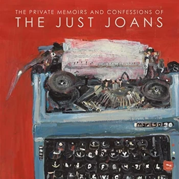 Image of The Just Joans - The Private Memoirs and Confessions of the Just Joans CD
