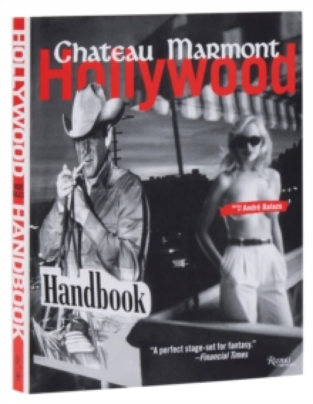 Image of The Chateau Marmont Hollywood Handbook Paperback / softback
