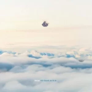 Image of All Good As It Is by Dicte CD Album