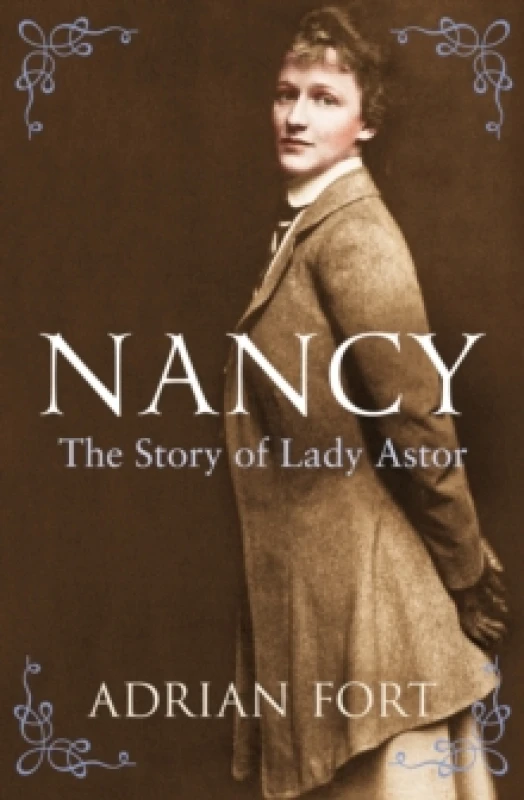 Image of Nancy: The Story of Lady Astor Paperback / softback