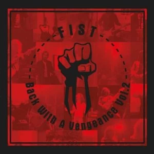 Image of Fist - Back With A Vengeance Vol. 2 Vinyl