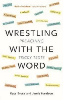 Image of Wrestling with the Word by Kate Bruce Paperback