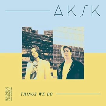 Image of ANSK - Lp-Aksk-Things We Do Vinyl