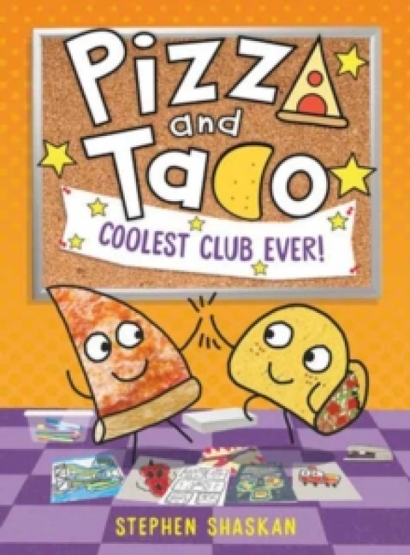 Image of Pizza and Taco: Coolest Club Ever! : (A Graphic Novel) Hardback