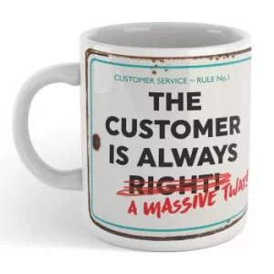 Image of The Customer Is Always Mug