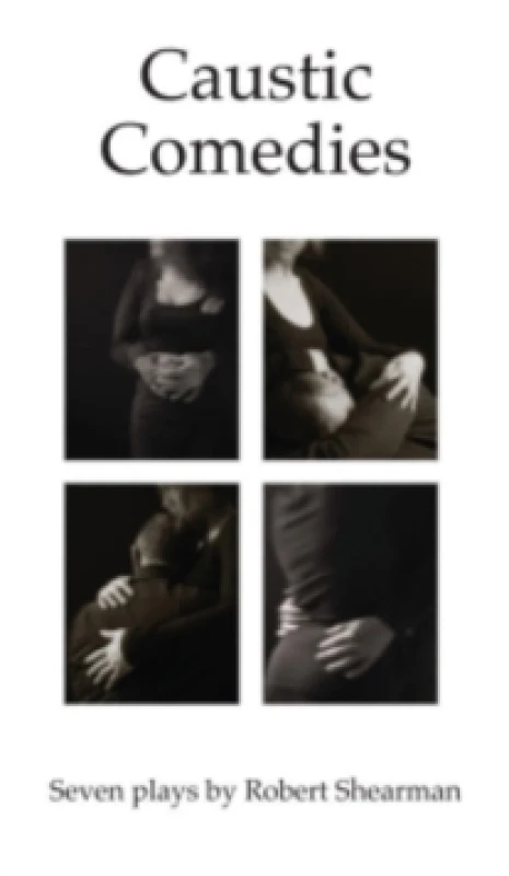 Image of Caustic Comedies Paperback / softback