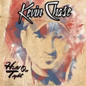 Image of Hold On Tight by Kevin Chase CD Album