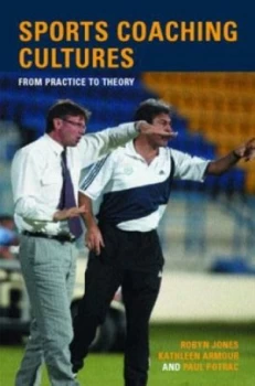 Image of Sports Coaching Cultures by Kathleen M. Armour Book