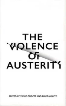 Image of The Violence of Austerity by David Whyte Book