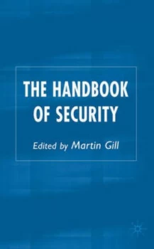 Image of The Handbook of Security by Martin Gill Hardback