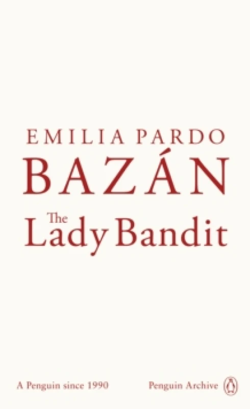 Image of The Lady Bandit. Paperback. By Emilia Pardo Bazan Books