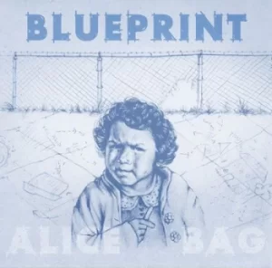 Image of Blueprint by Alice Bag CD Album