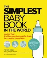 Image of simplest baby book in the world the illustrated grab and do guide for a hea