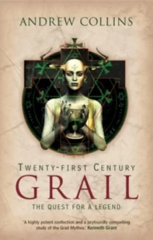 Image of Twenty-First Century Grail by Andrew Collins Paperback