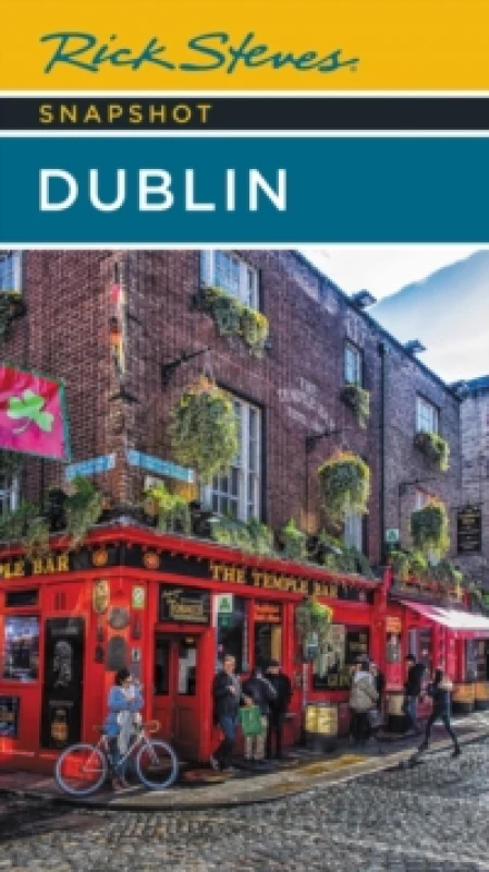 Image of Rick Steves Snapshot Dublin (Seventh Edition) Paperback / softback