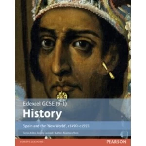 Image of Edexcel GCSE (9-1) History Spain and the `New World', c1490-1555 Student Book by Rosemary Rees (Paperback, 2017)