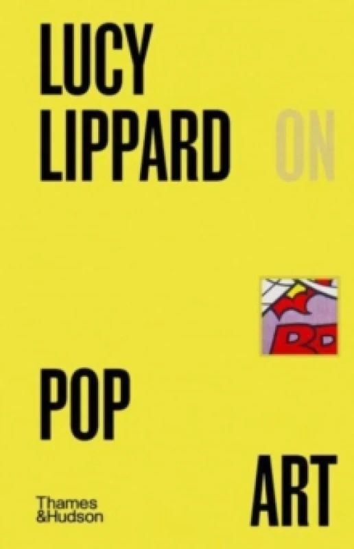 Image of Lucy R. Lippard on Pop Art. Hardback. By Lucy R Lippard, Lucy R Lippard Books