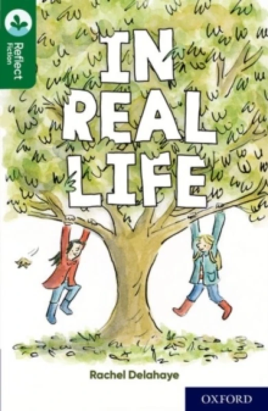 Image of Oxford Reading Tree TreeTops Reflect: Oxford Reading Level 12: In Real Life Paperback / softback