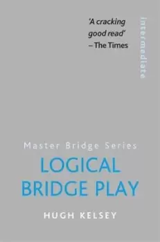 Image of Logical bridge play - H. W. Kelsey - Paperback - Used