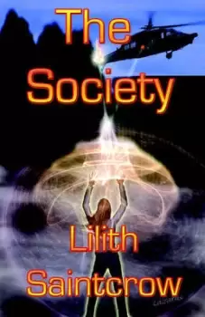 Image of The Society by Lilith Saintcrow