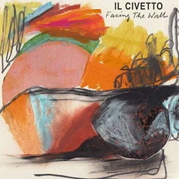 Image of Il Civetto - Facing the Wall CD