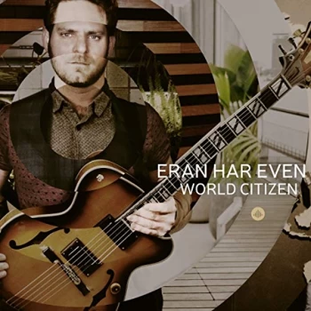 Image of Eran Har Even - World Citizen CD