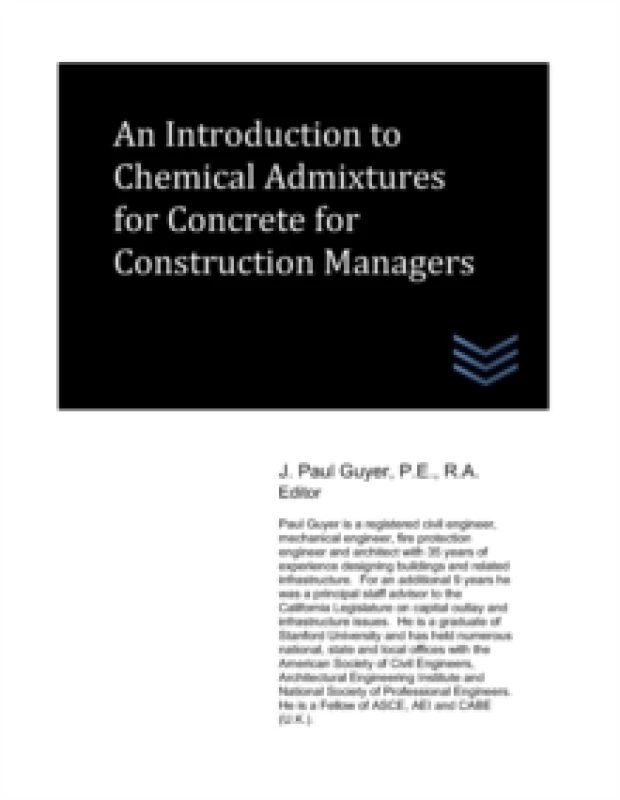 Image of An Introduction to Chemical Admixtures for Concrete for Construction Managers Paperback / softback