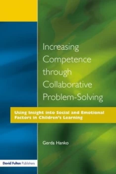 Image of Increasing Competence through Collaborative Problem-Solving by Gerda Hanko Paperback