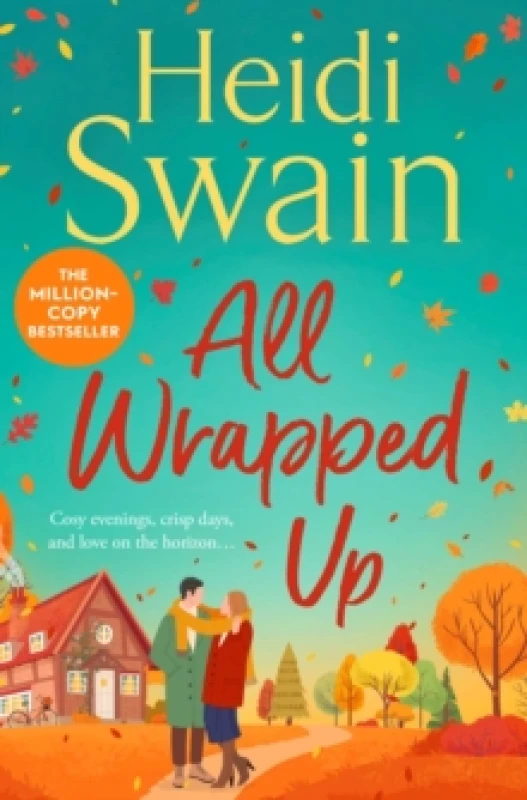Image of All Wrapped Up : The brand-new uplifting and completely heart-warming seasonal romance from the Sunday Times bestseller. Paperback / softback