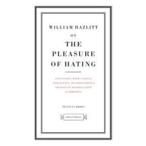 Image of On the Pleasure of Hating by William Hazlitt (Paperback, 2004)