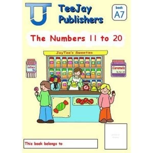 Image of TeeJay Level A Maths: Bk.7: Numbers 11 to 12 by James Geddes, Tom Strang (Paperback, 2008)