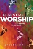 Image of essential worship a handbook for leaders