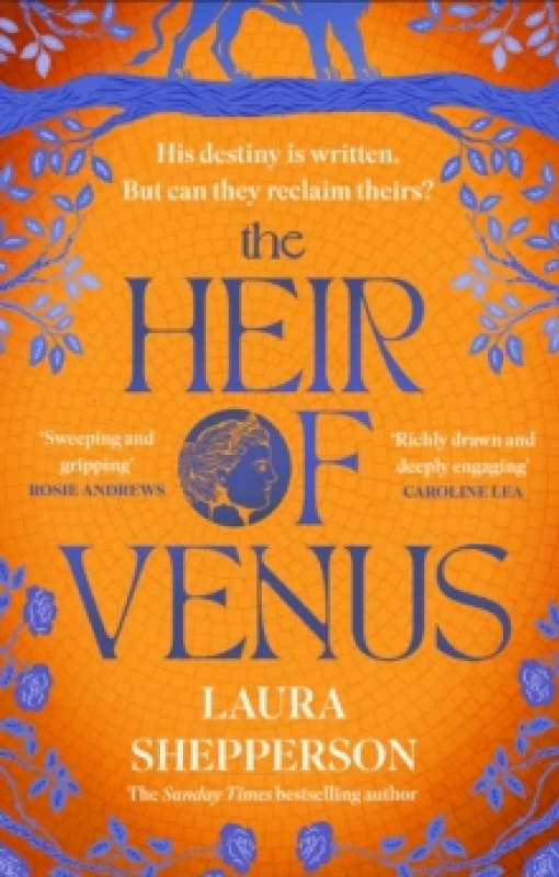 Image of The Heir of Venus : The story of Aeneas as it's never been told before from the Sunday Times bestselling author of The Heroines Paperback / softback