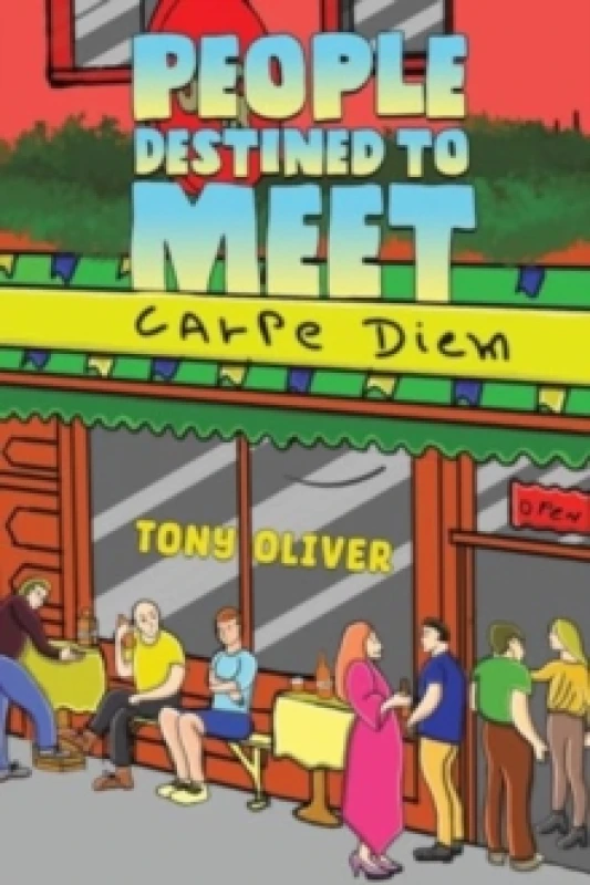 Image of People Destined to Meet. Paperback. By Tony Oliver Books