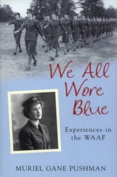 Image of We all wore blue by Muriel Gane Pushman
